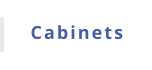 Cabinets