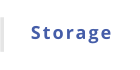 Storage
