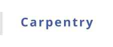 Carpentry