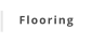Flooring